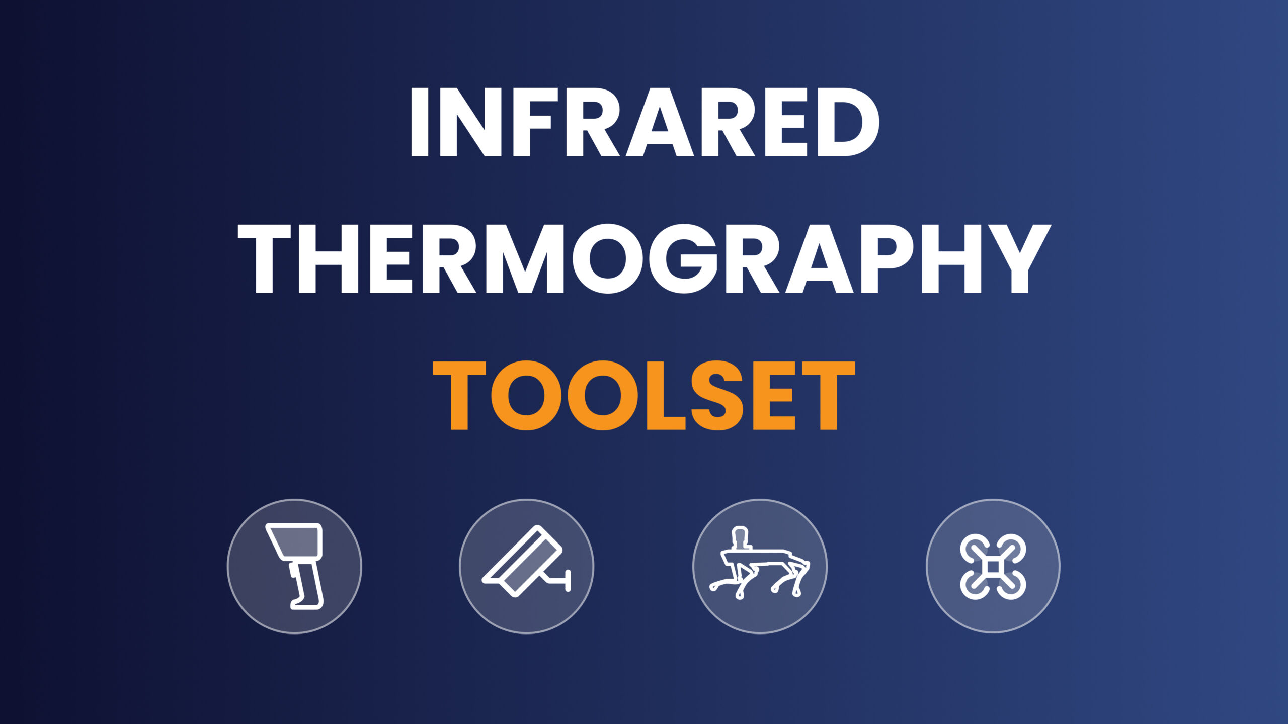 Infrared Thermography Toolset Global Illustration