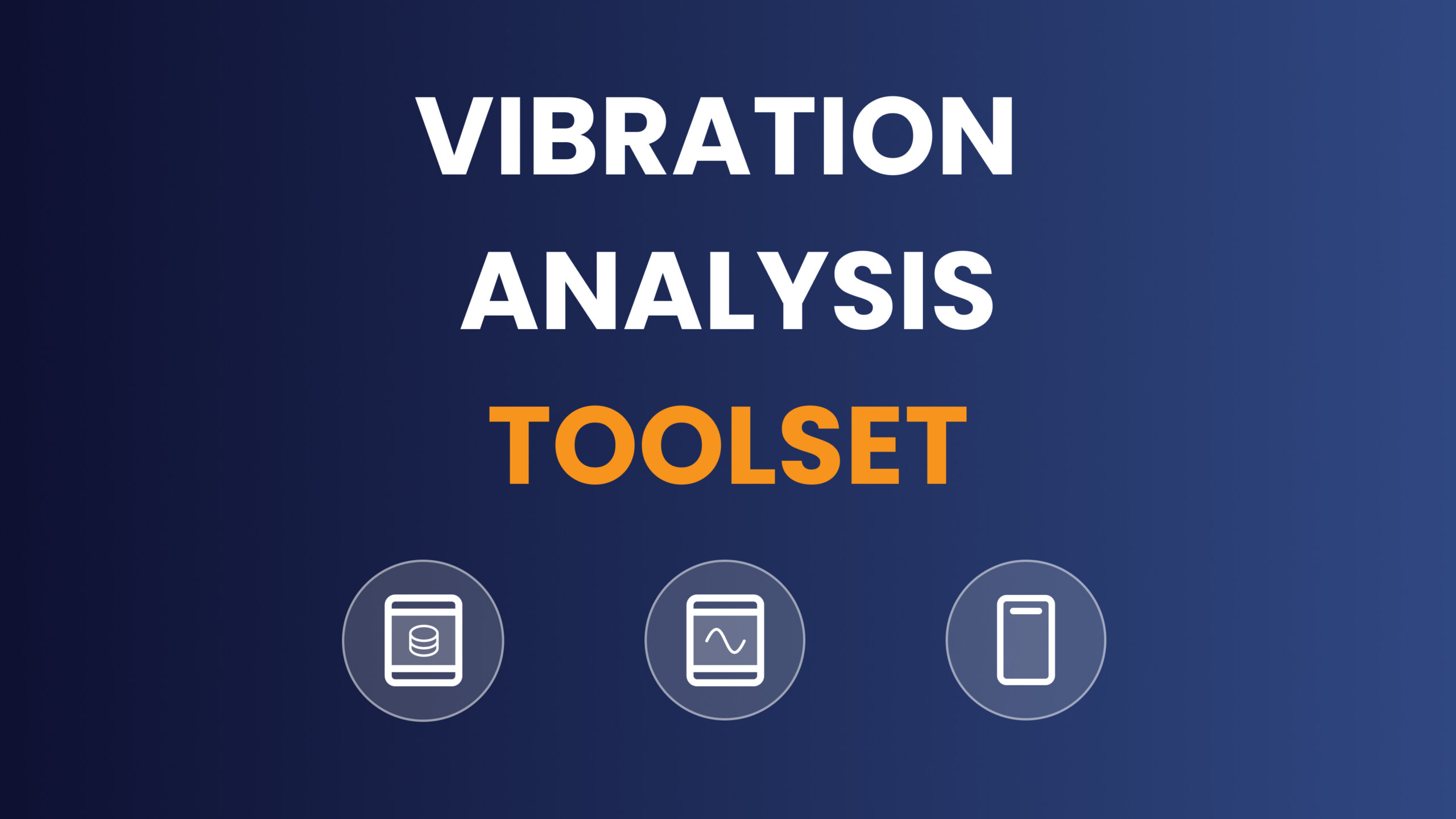 Vibration Analysis Toolset Global Illustration